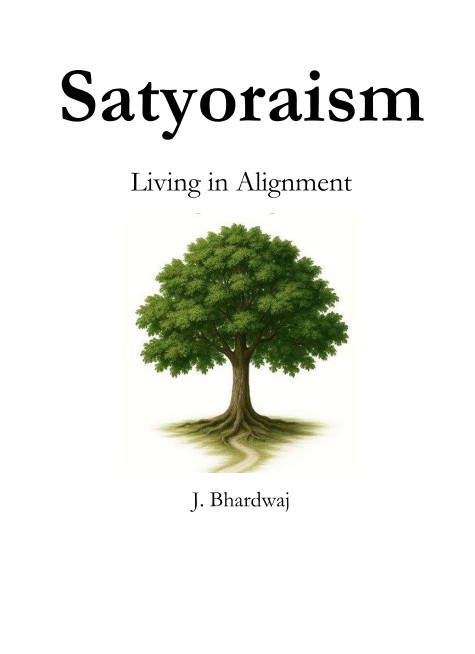 Satyoraism: Living in Alignment book cover